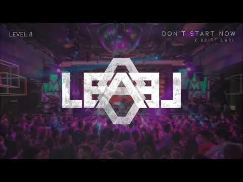 Britt Lari & Level 8 - Don't Start Now