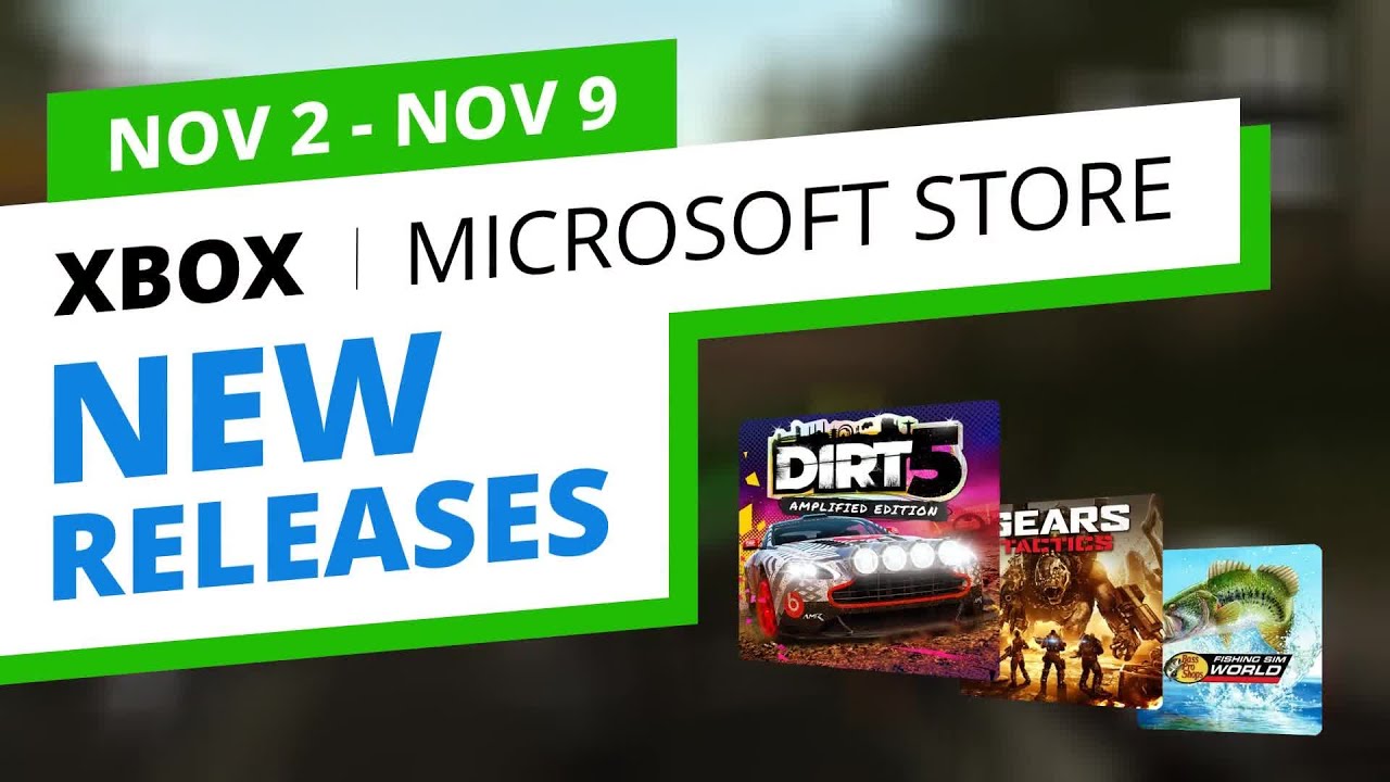 New Xbox Games in the official Microsoft Store, Nov 2 - Nov 9