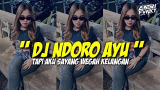 Download lagu DJ NDORO AYU ' TAPI AKU SAYANG WEGAH KELANGAN VIRAL DI TIK TOK TERBARU  mp3
