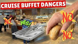 Cruise Buffet Mistakes: 10 Ways People Get Sick (and How to Avoid It)