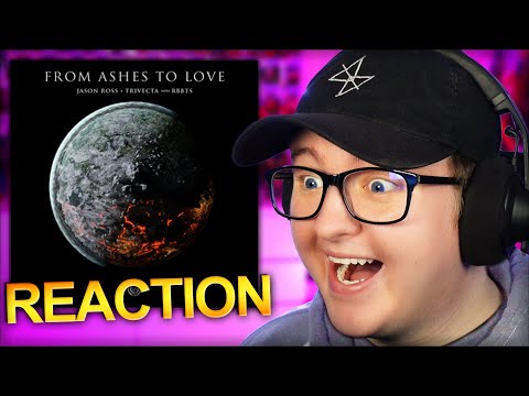 Jason Ross & Trivecta - From Ashes To Love (feat. RBBTS) *REACTION*