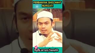 Download lagu perbanyak sholawat  NURIZATI buya arrazy hasyim mp3