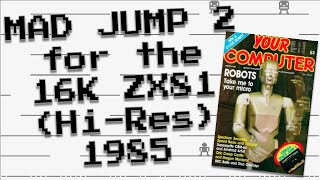 Map Jump 2 for the 16K ZX81 (Hi-Res) - 1985