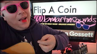 Flip A Coin - Dylan Gossett Guitar Tutorial (Beginner Lesson!)