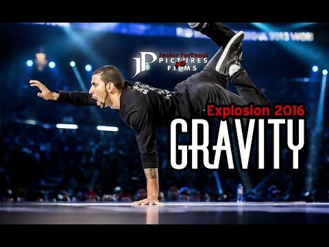 B-Boy Gravity • Trailer 2016 Explosion