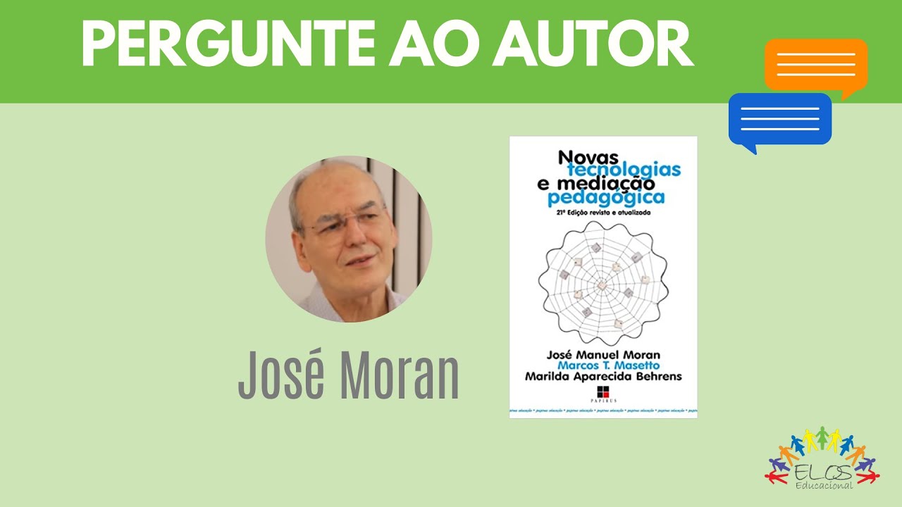 Pergunte ao Autor com José Moran