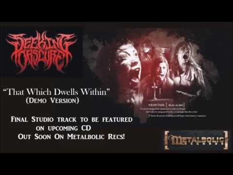 Seeking Obscure That Which Dwells Within Demo 2016 Death Metal Thrash