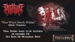 Seeking Obscure That Which Dwells Within Demo 2016 Death Metal Thrash