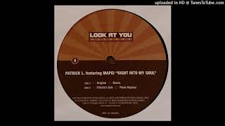 Patrick L. Feat. Mapei | Right Into My Soul (Original)