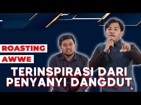 Roasting Awwe versi Afif Xavi: Namanya Terinspirasi dari Penyanyi Dangdut