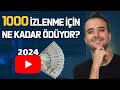 YouTube 2024'de 1000 İzlenme İçin Size Ne Kadar Ödüyor?