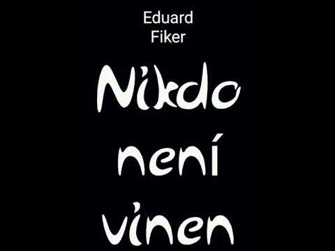 Nikdo není vinen   Eduard Fiker , Mluvené slovo , Ivan Trojan, rozhlasová hra cz