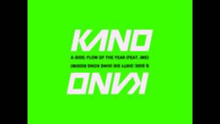 Kano - Flow Of The Year Feat. JME