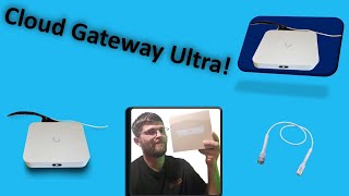 Cloud Gateway Ultra Unboxing and Review!