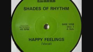 Shades Of Rhythm - Happy Feelings (Vocal Mix)