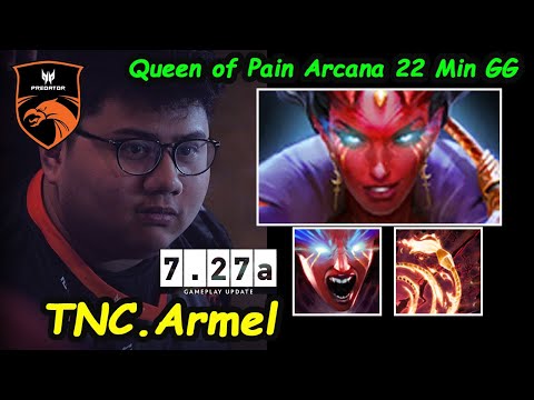 TNC Armel - [Queen Of Pain Arcana] Strongrest MIDLANE in SEA Perspective pro gameplay 7.27A Dota 2