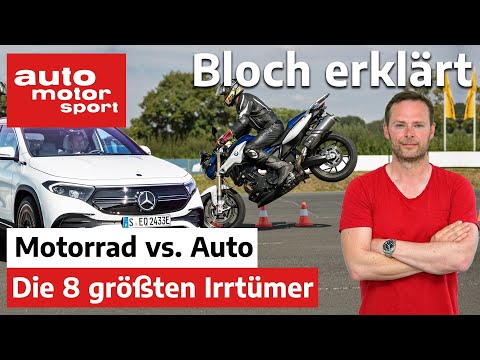 Motorrad- vs. Autofahrer: Die 8 größten Irrtümer - Bloch erklärt #148 | auto motor und sport
