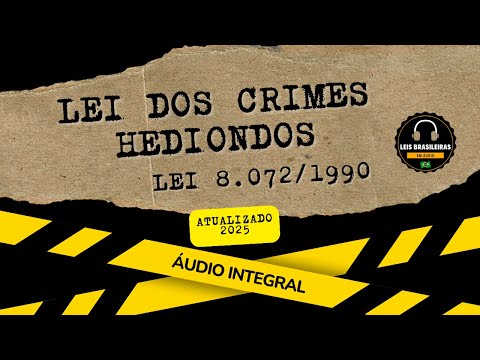 HEINOUS CRIMES ACT - ACT 8,072/1990 - UPDATED 2025