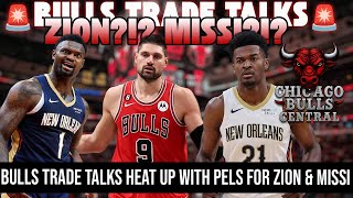 Bulls Trade Talks HEAT UP For Zion & Yves Missi? Could Warriors Call on Vooch Trade?