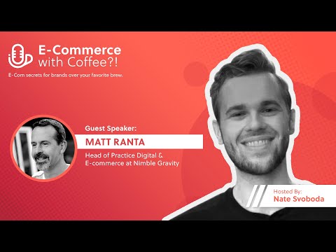 Critical Perspectives for Business Strategy with Matt Ranta, Head of Practice at Nimble Gravity
