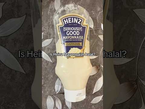 Heinz Mayonnaise — Halal Approved!