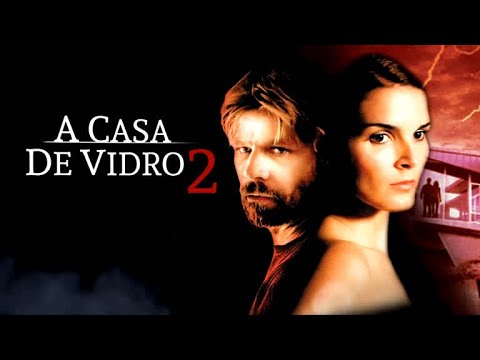 A Casa De Vidro 2 01/05/2021 Tela Máxima