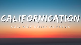 Download lagu Californication - Red Hot Chili Peppers [Lyrics] mp3