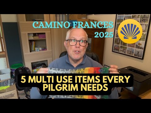 5 Essential Camino de Santiago Multi Use Items | What Gear to Pack in 2025