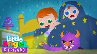 Monsters Under The Bed | Bedtime Song | Little Angel And Friends Kid Songs