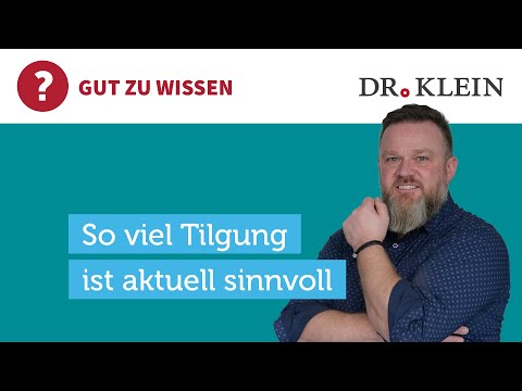 Baukredit: So viel solltet Ihr aktuell tilgen | Tilgung einfach erklärt in 5 Minuten