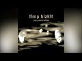 Limp Bizkit My Generation