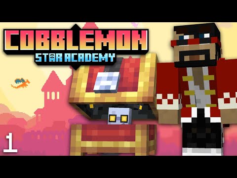 Cobblemon Star Academy Ep. 1