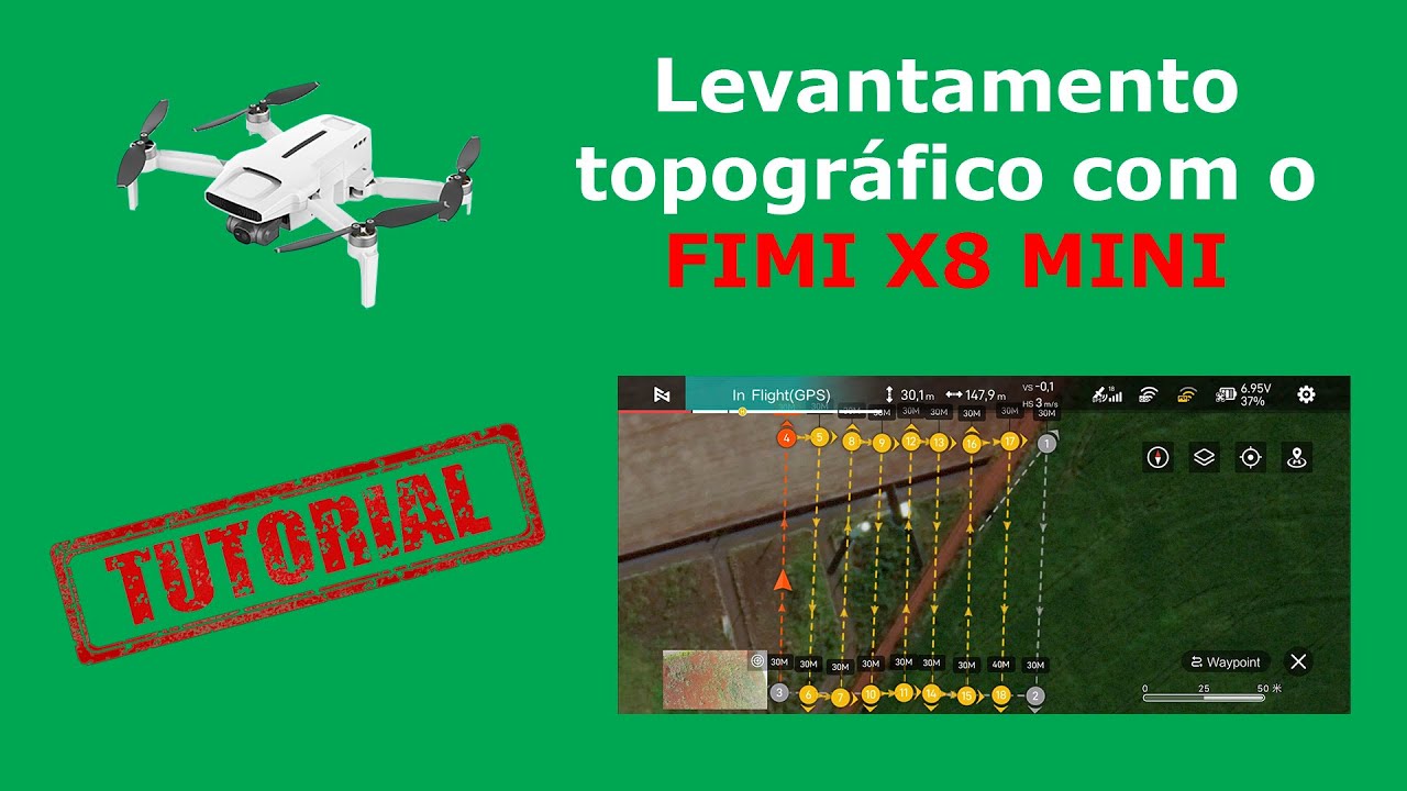 Levantamento topográfico com o drone FIMI X8 MINI, aprenda agora !