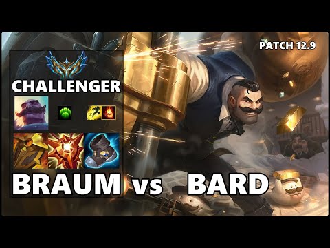 SEASON 12 CHALLENGER Support Gameplay - BRAUM vs BARD Patch 12.9