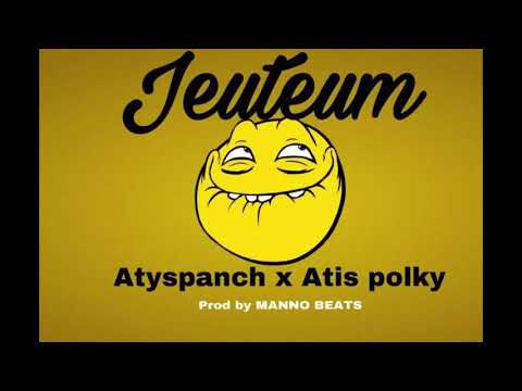 Atyspanch X Atis Polky - Jeuteum ( Official Audio )