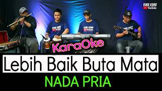 Download lagu Megi Z, Lebih Baik Buta Mata  [ KARAOKE NADA PRIA ] mp3
