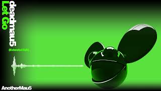 Deadmau5 - Let Go (Extended Edit) (feat. Grabbitz) (1080p) || HD