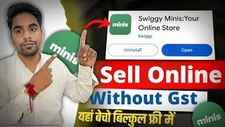 how to sell on swiggy minis | swiggy mini store setup | swiggy minis review | Your Online Store