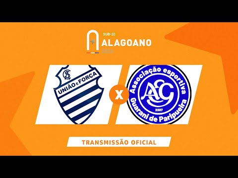 CSA x Guarani de Paripueira - ALAGOANO SUB 20 - 7ª FASE