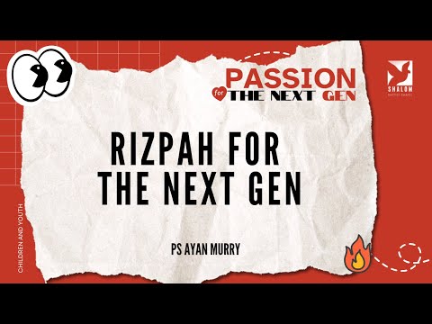 Rizpah For The Next Gen [2 Samuel 21:1-14]