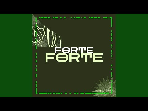 FORTE FORTE