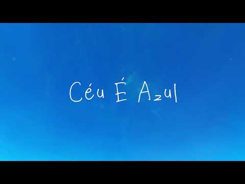 Céu É Azul - Henrique Ventura