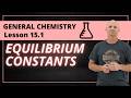 15 1 Chemical Equilibrium And Equilibrium Constants General Chemistry