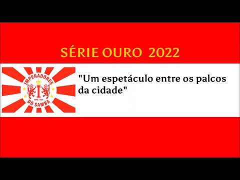 Imperadores do Samba - Samba Enredo 2022