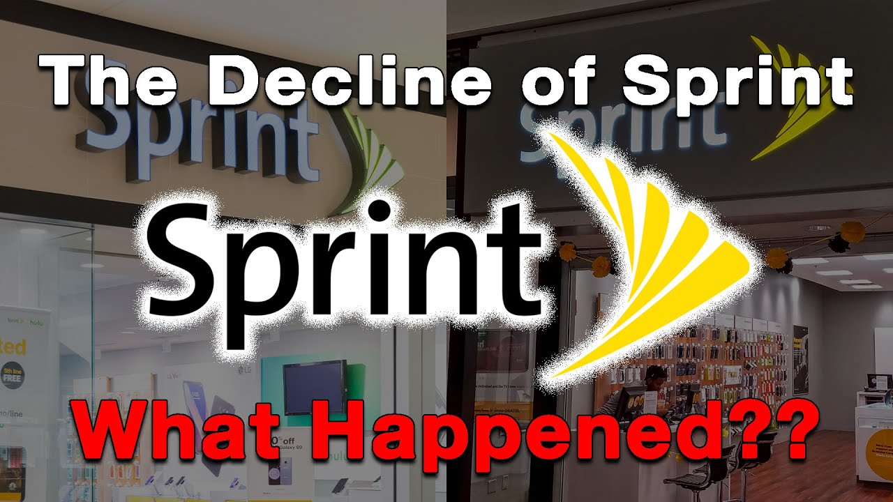 The Decline of Sprint...What Happened?