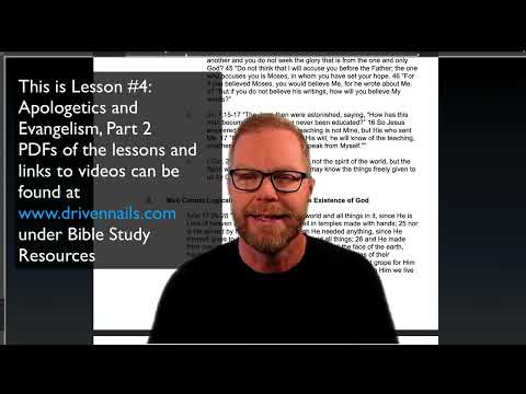Lesson 4, Part 2, Apologetics and Evangelism