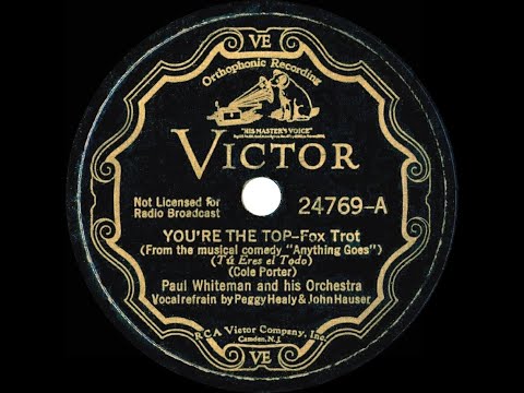 1934 Paul Whiteman - You’re The Top (Peggy Healy & John Hauser, vocal)