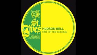 Hudson Bell - A Blessing And A Curse
