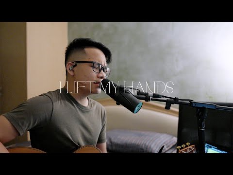I Lift My Hands - Chris Tomlin (Cover)
