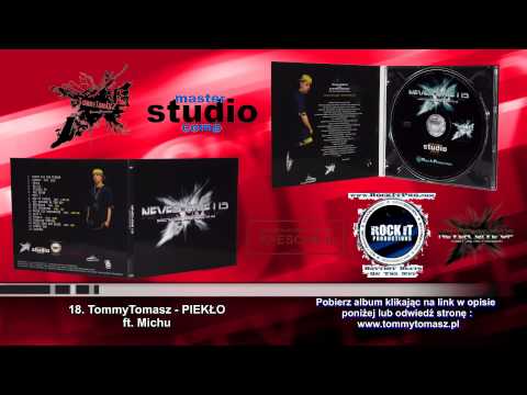 14.TommyTomasz - PIEKŁO ft  Michu